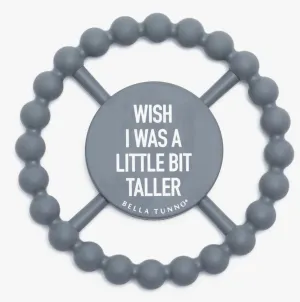 Bella Tunno Little Bit Taller Happy Teether