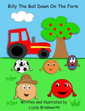 Billy The Ball Down On The Farm
