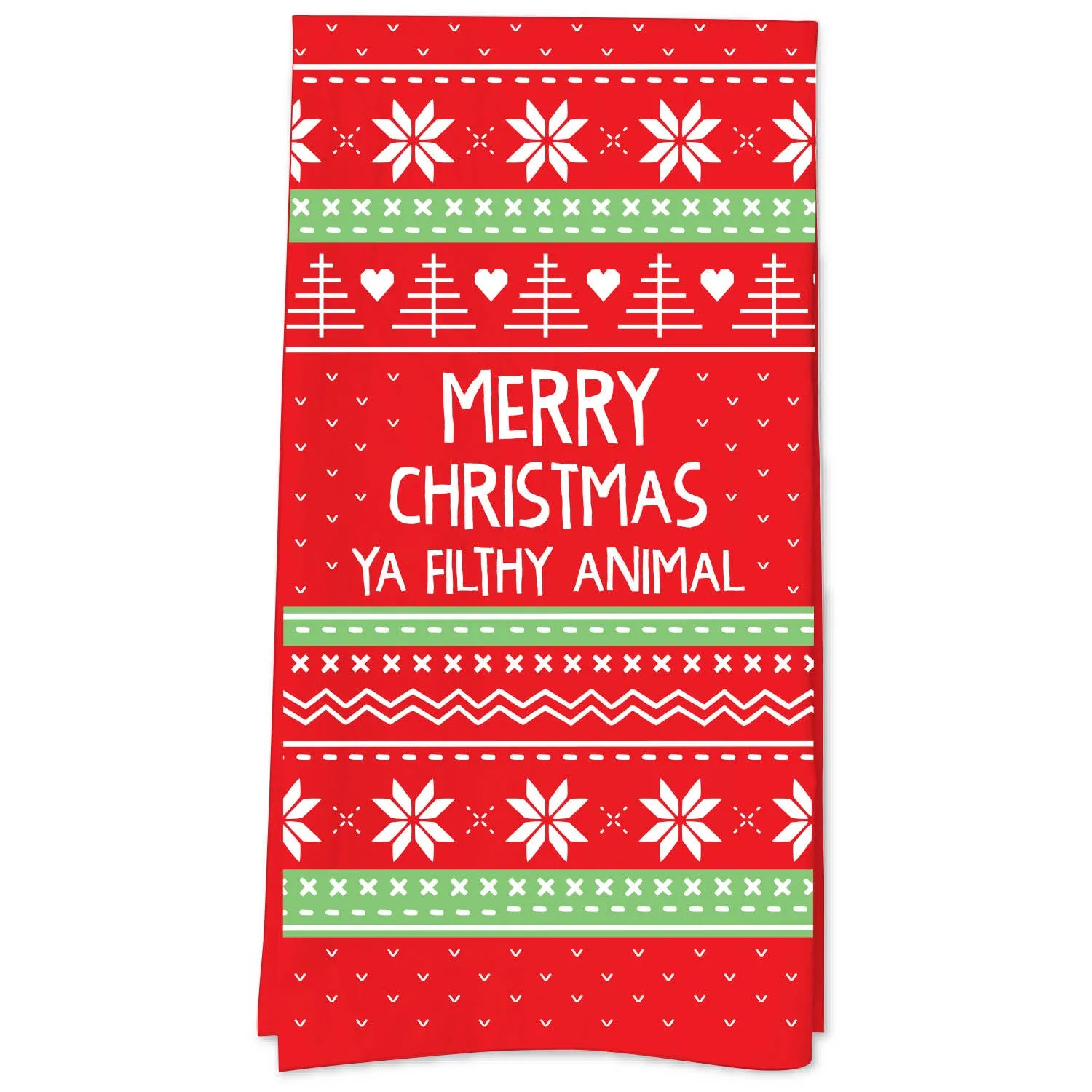 Merry Christmas Ya Filthy Animal Tea Towel